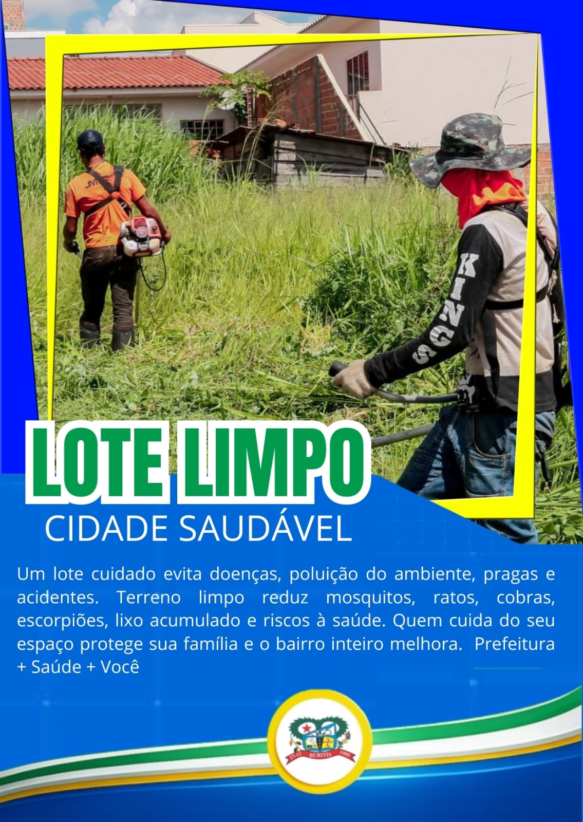 Prefeitura de Buritis promove campanha pela limpeza e cuidado com terrenos urbanos